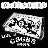 The Offenders - Live At Cbgb's 1985 (2 CD)