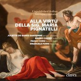 Alla Virtù della Sig. Maria Pignatell: Unpublished italian baroque cantatas