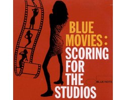 Blue Movies: Scoring For The Studios