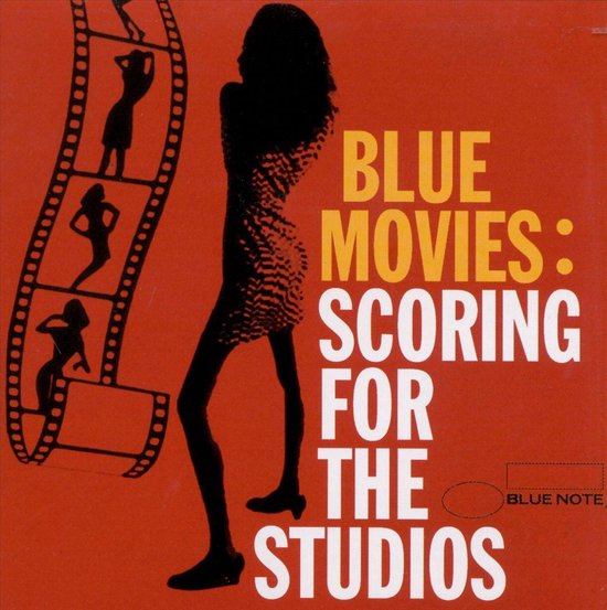 Blue Movies: Scoring For The Studios