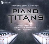 Piano Titans: Clementi, Beethoven, Schubert