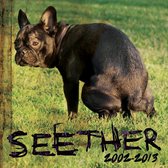 Seether 20022013