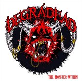 Degradead - The Monster Within (CD)