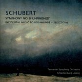 Schubert: Symphony No. 8 'Unfinished'; Incidental Music to Rosamunde - Selections