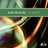 Aldo Ciccolini - 13 Valses (CD)