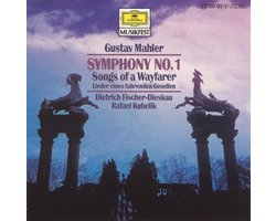 Mahler: Symphonie No. 1; Lieder eines fahrenden Gesellen