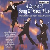 Couple of Song & Dance Men