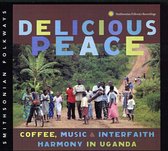 Various Artists - Delicious Peace: Coffee, Music & In (CD)