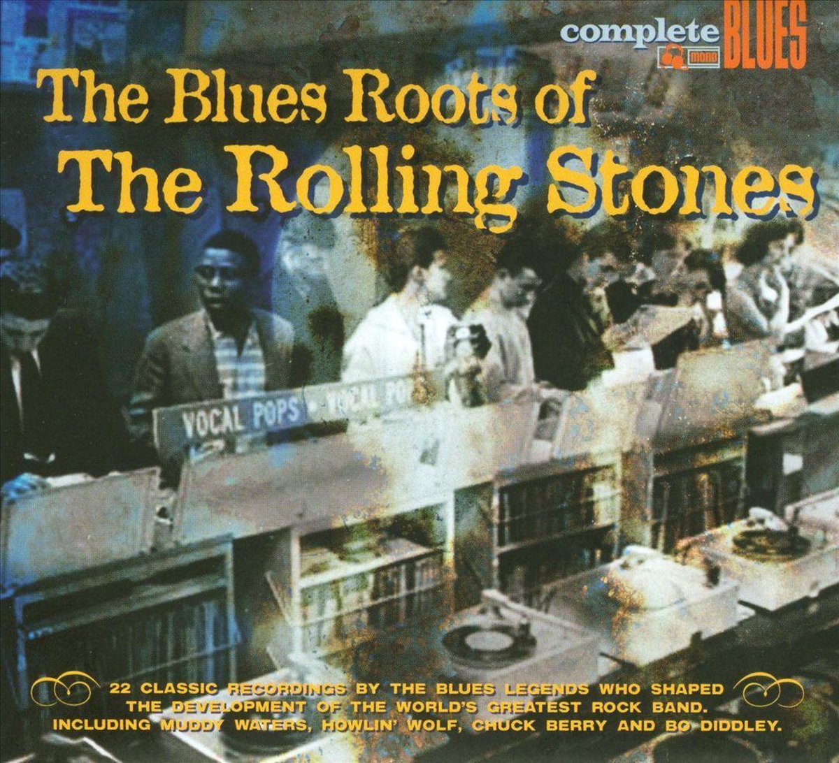 Blues Roots of the Rolling Stones [Snapper]