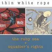 The Ruby Sea/Squatters Rights