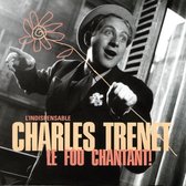 Le Fou Chantant-L'Indispe