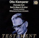 Bach: Mass in B minor - Choruses / Klemperer, Philharmonia