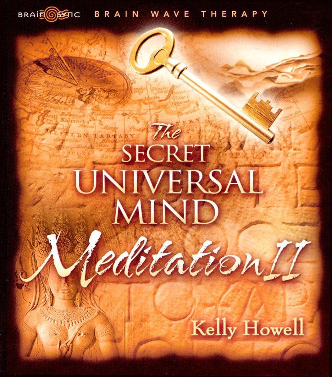 Secret Universal Mind Meditation, Vol. 2, Kelly Howell CD