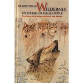 De Roep Van De Wildernis Pittah, De Grijze Wolf