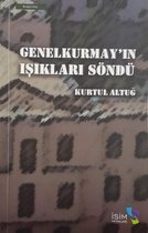 Genel Kurmay'ın Işıkları Söndü