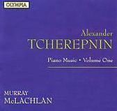 Tcherepnin: Piano Music Vol 1 / Murray McLachlan