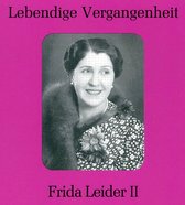 Lebendige Vergangenheit: Frida Leider II