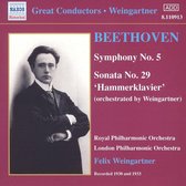 Beethoven: Symphony No. 5; Sonata No. 29 "Hammerklavier" (orch. Weingartner)