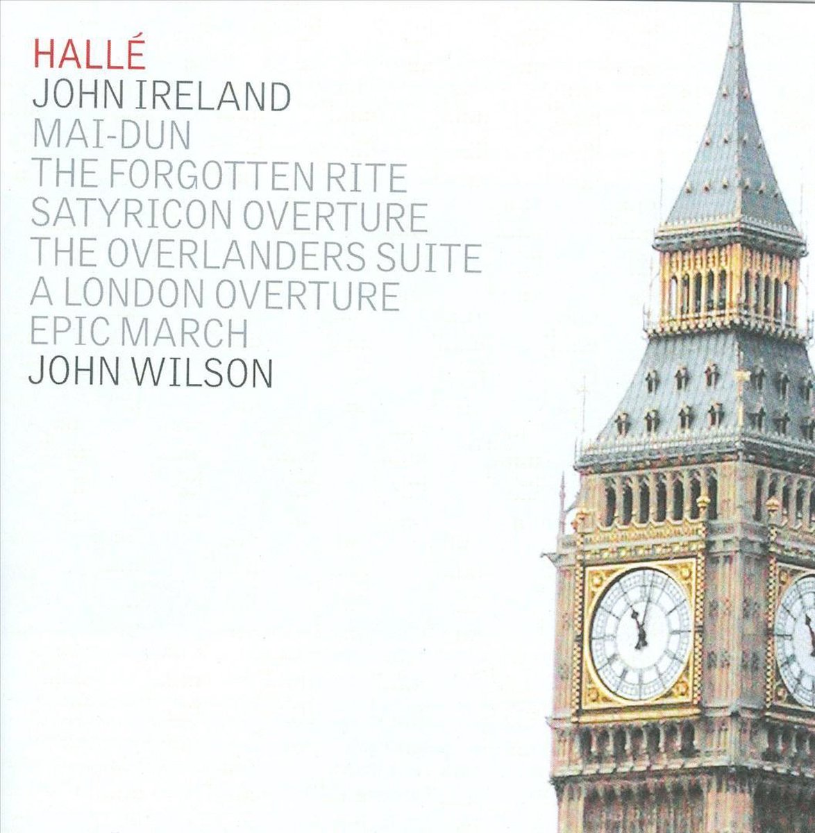 Halle Orchestra / Wi - Ireland: Mai-Dun Forgotten Rite .