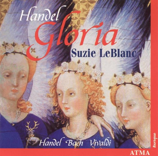 Handel:Gloria/ Bach/ Vivaldi