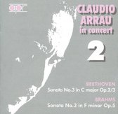 Claudio Arrau In Concert - Volume 2