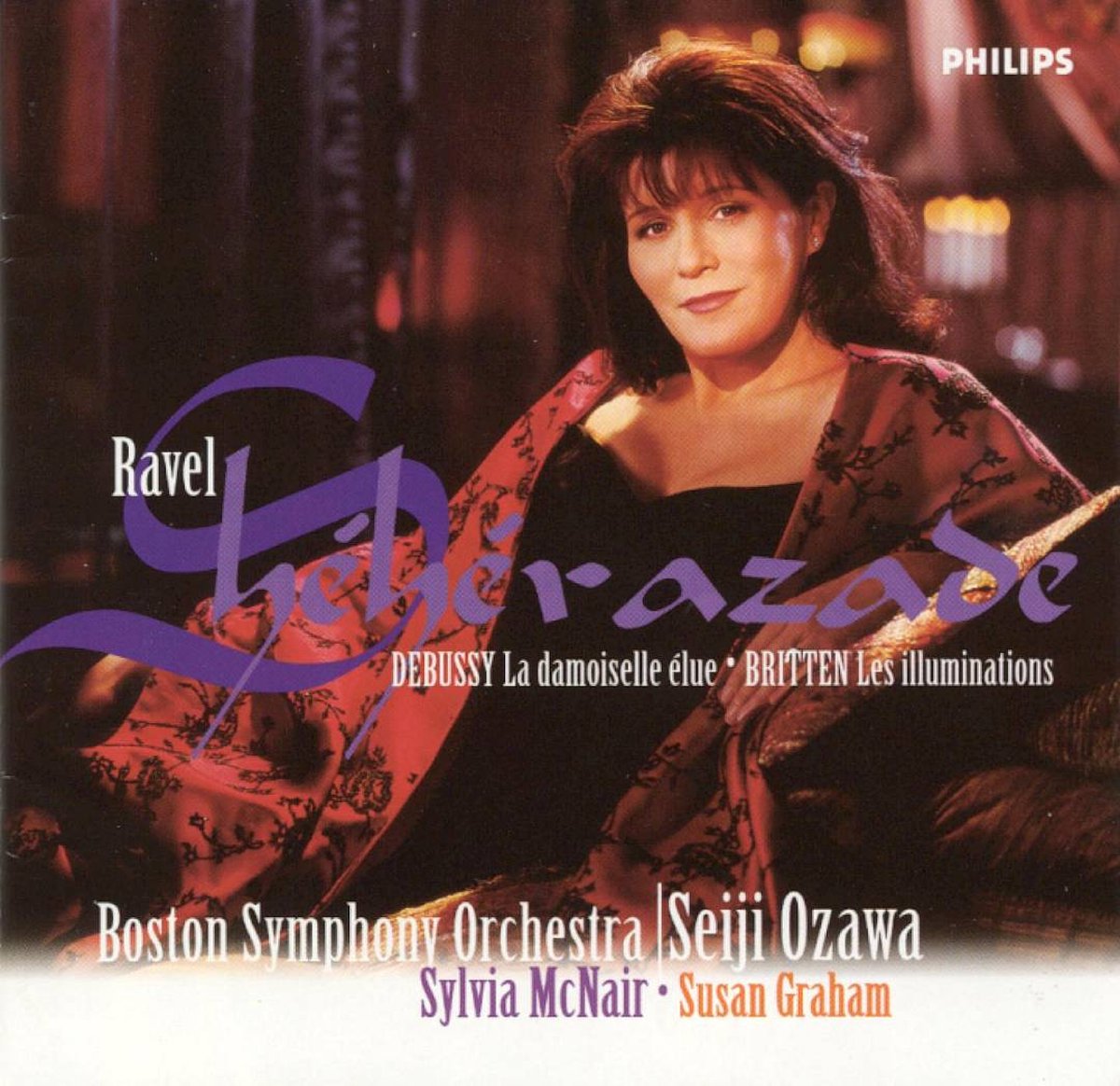 Ravel: Shéhérazade; Debussy: La damoiselle élue; Britten: Les Illuminations