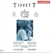 Tippett: A Child of Our Time / Richard Hickox, London SO & Chorus et al