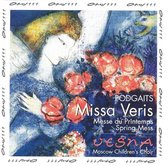 Podgaits: Missa Veris / Ponomarev, Vesna Childrens Choir
