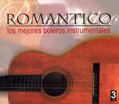 Romantico: Los Mejores Boleros Instrumentales
