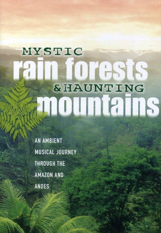 Cover van de film 'Mystic Rainforests & Haunting Mount'