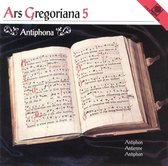 Ars Gregoriana 05 - Antiphon
