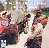 The La Route Des Gitans = Gypsy Road