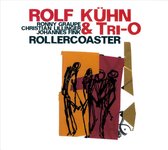 Rolf Kühn & Trio - Rollercoaster (CD)