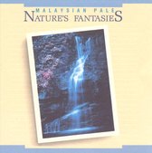 Malaysian Pale - Nature's Fantasies (CD)