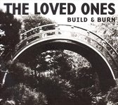 The Loved Ones - Build & Burn (CD)