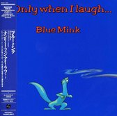 Only When I Laugh -ltd-