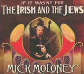 If It Wasn T For The Irish And The Jews