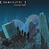 Seize - Constant Fight (CD)