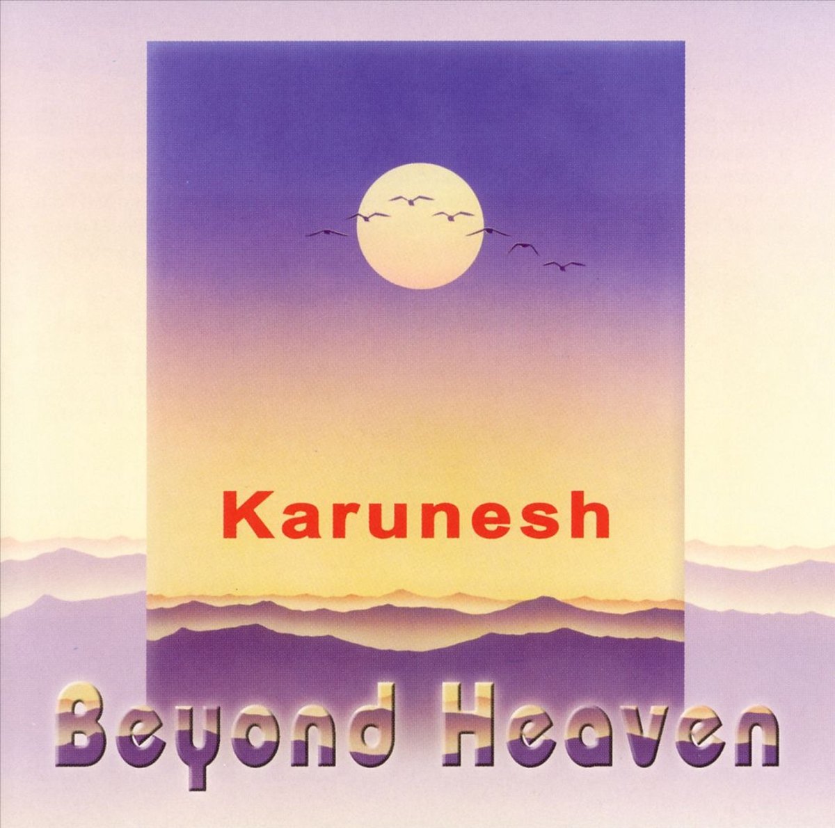 Beyond Heaven