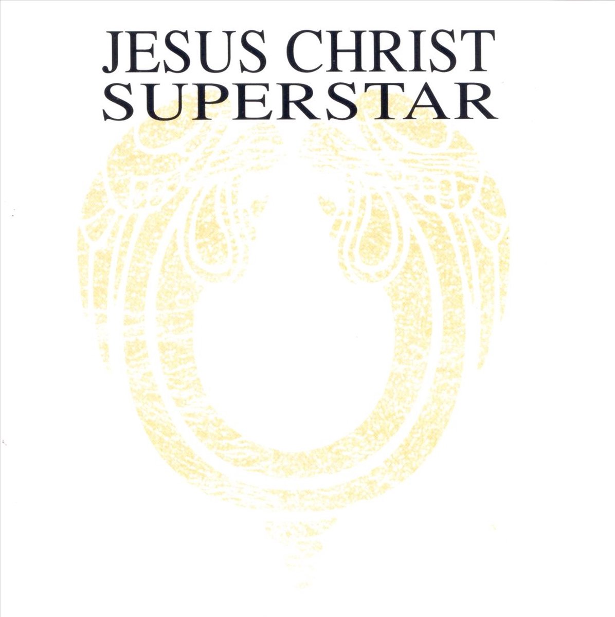 Jesus Christ Super Superstar -Remastered-