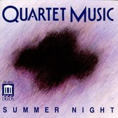 Summer Night - Quartet Music