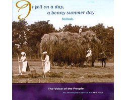 The Voice Of The People Vol. 17: It Fell On A Day, A Bonny Summer Day