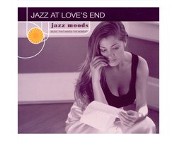 Jazz Moods: Jazz at Love's End