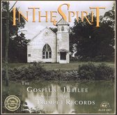 In The Spirit: The Gospel And Jubilee...