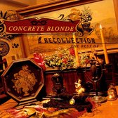 Recollection: The Best Of Concrete Blonde