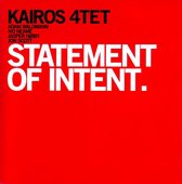 Kairos 4tet - Statement Of Intent