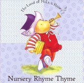 Land of Milk and Honey: Nursery Rhyme Thyme