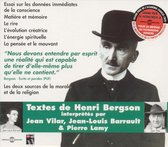 Henri Bergson - Lu Par Jean Vilar - Jean Louis Barrault - Pierre L (CD)