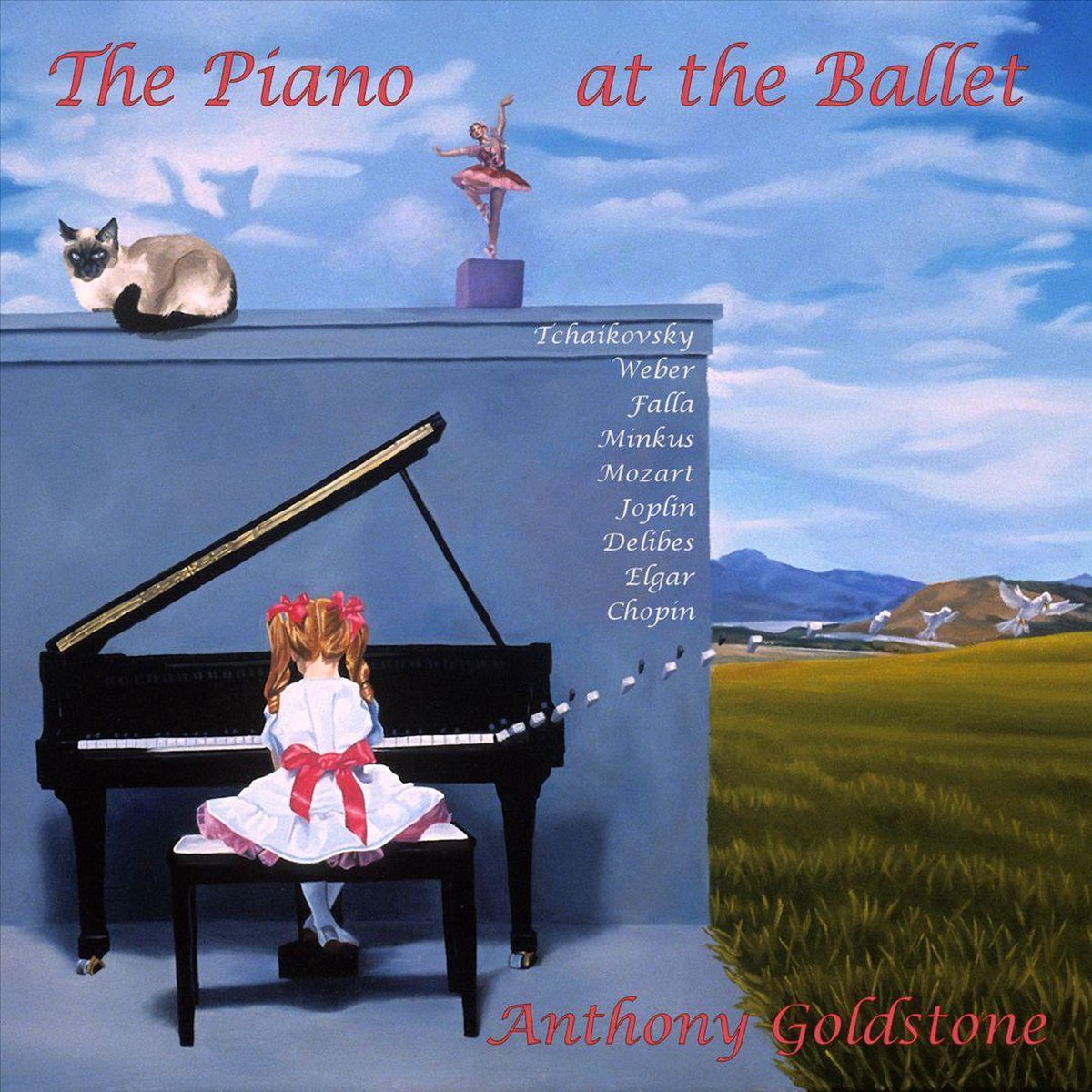 Anthony Goldstone - The Piano At The Ballet (CD)