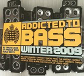 Addicted To Bass - Winter 2009